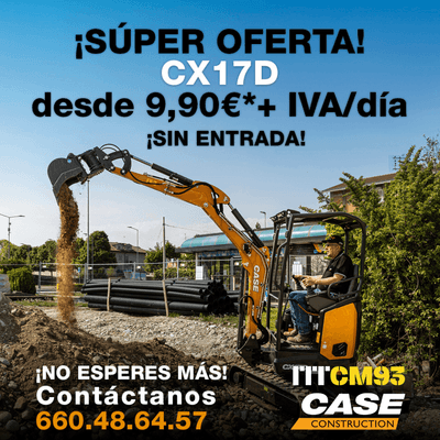 ¡Llévate tu CASE CX17D por solo 9,90€ + IVA al día, sin entrada!